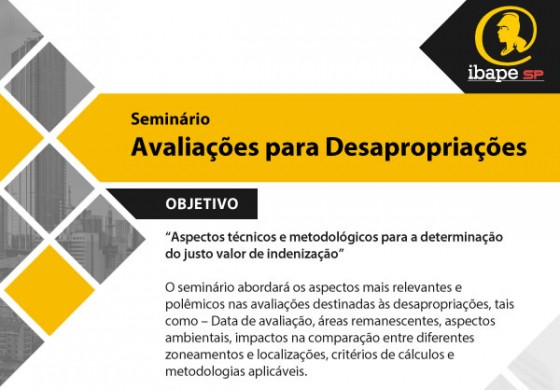 IBAPE São Paulo realiza Seminário de Avaliações para Desapropriações em 16 de maio!